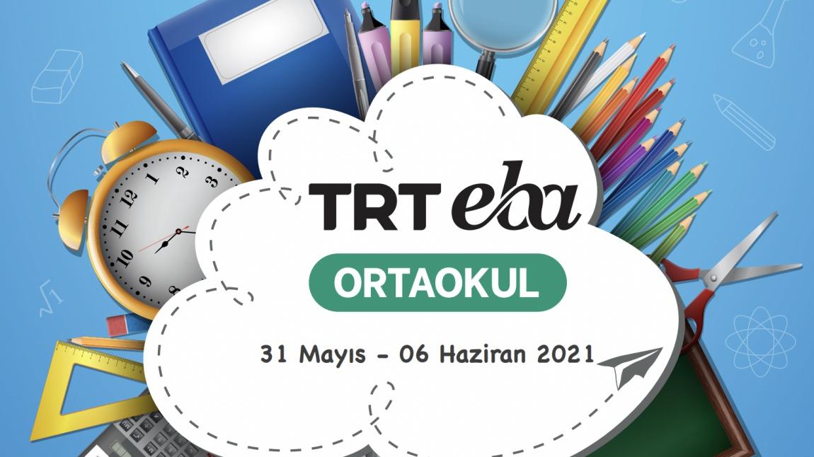 TRT EBA TV Haftalık Ders Programı( 31 Mayıs- 6 Haziran 2021)