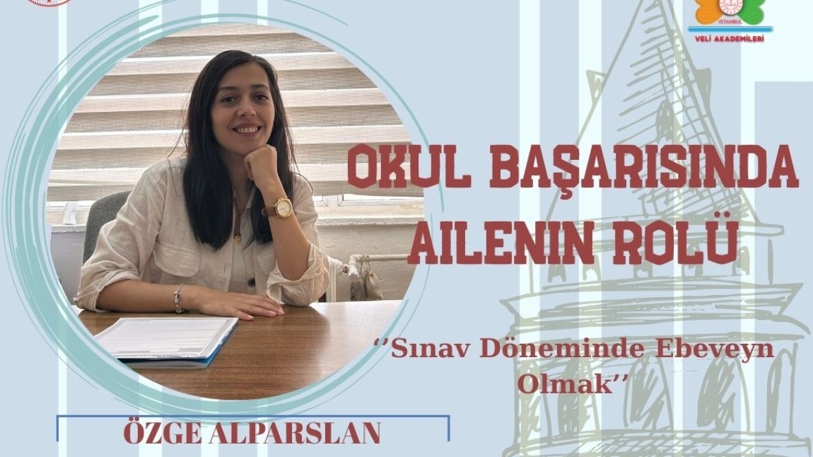 OKUL BAŞARISINDA AİLENİN ROLÜ SEMİNERİ